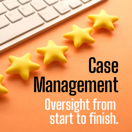 Case management services for personal injury law firms providing complete oversight from start to finish.