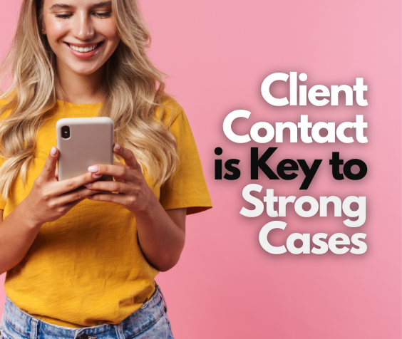 Consistent client contact as a key part of personal injury case management and stronger case outcomes.